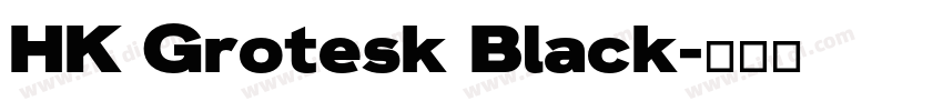 HK Grotesk Black字体转换